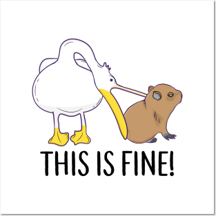 This is fine Meme funny Capybara dog Pelican Nihilism Posters and Art